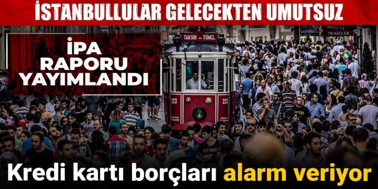istanbullular gelecekten umutsuz kredi karti borclari alarm veriyor MCEm7Sa4