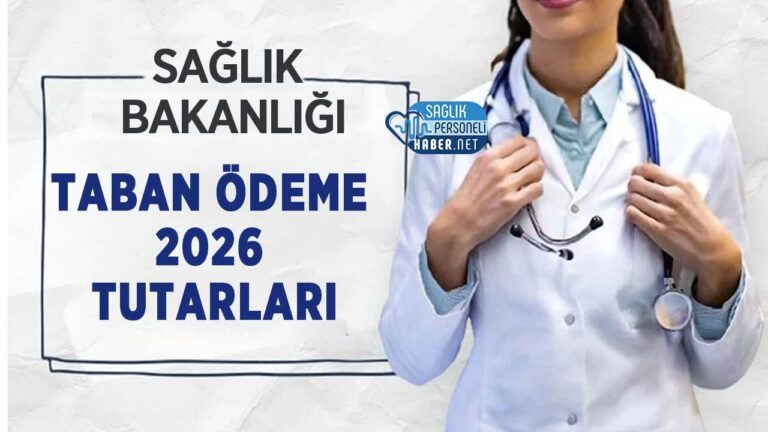 saglik-calisanlari-icin-taban-odeme-2026-tutarlari-mUNQfBWl.jpg
